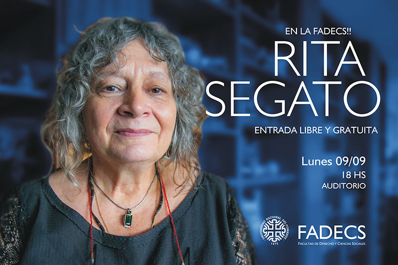 RITA SEGATO BRINDARÁ UNA CHARLA EN LA FADECS